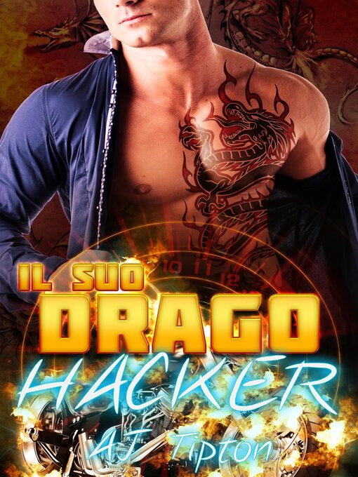 Title details for Il suo drago hacker by AJ Tipton - Wait list